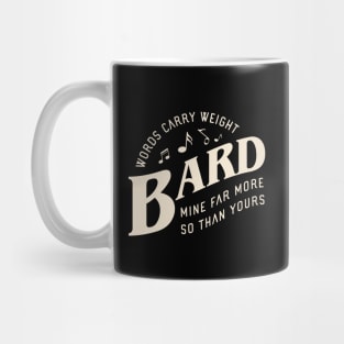 Bard Words Carry Weight Tabletop RPG Mug